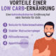 Vorteile einer Low Carb-Ernährung